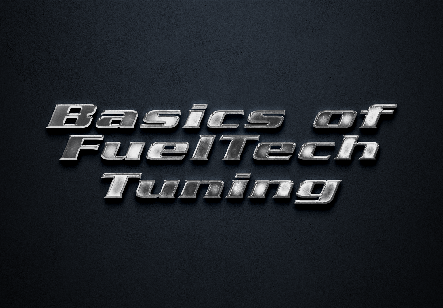 Basic FuelTech Tuning Course