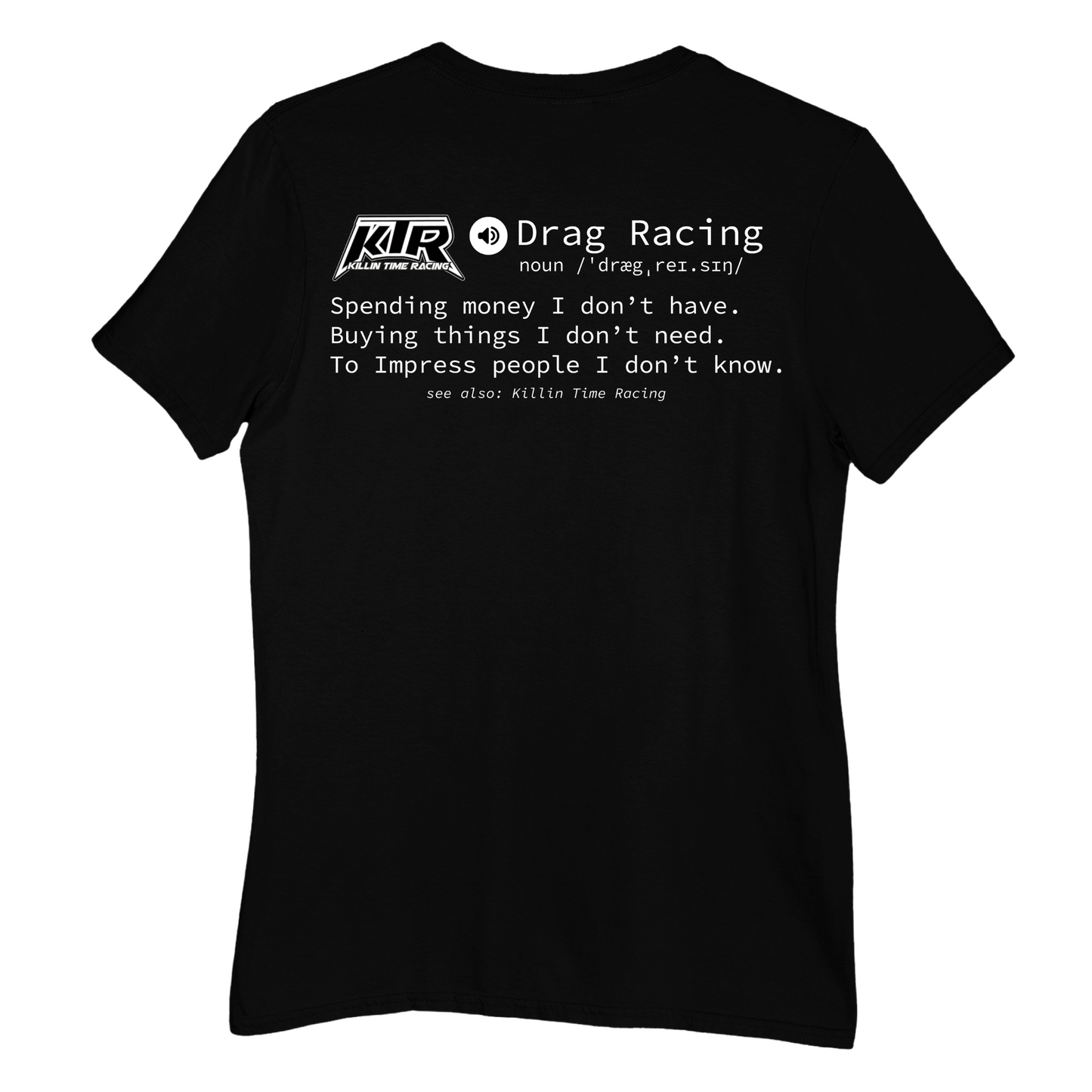 2024 KTR DRAG RACING DEFINITION SHIRT