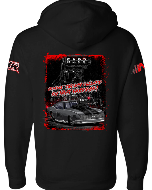$20 On That Shaddah Hoodie