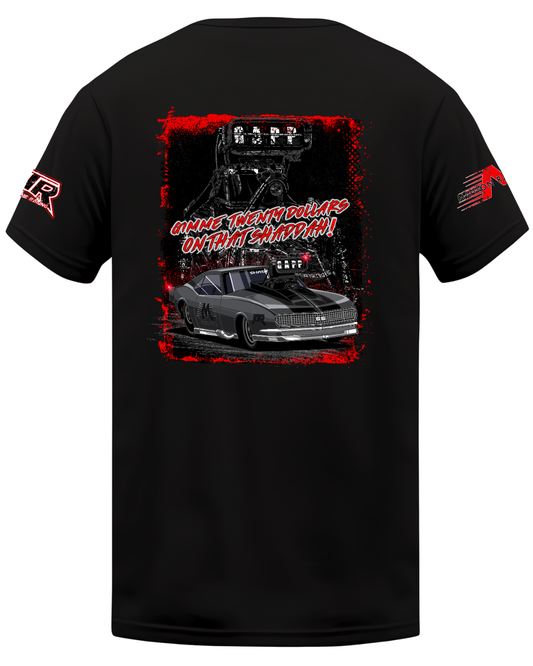 $20 On That Shaddah Shirt